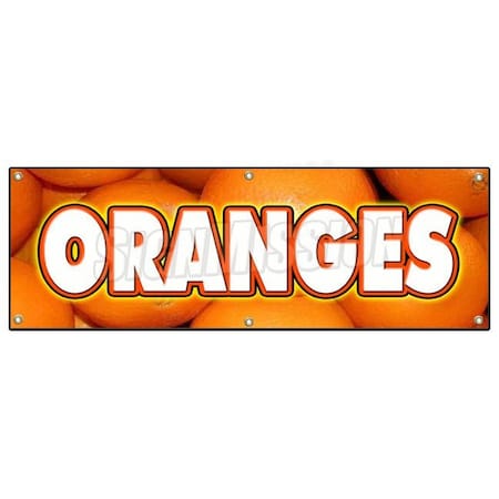 Signmission ORANGES BANNER SIGN citrus fruit juice florida produce orchard B-72 Oranges